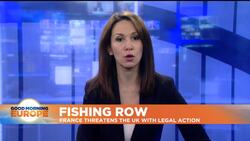 France threatens litigation if UK does not settle fishing licence row by Friday evening News Clip