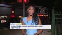 Fire destroys abandoned church in West Farms News Clip