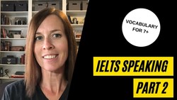 Phrasal Verbs for Introducing Speaking Part 2 Answers Instructional Video