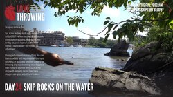 [LOVE THROWING] Day 24 - Skip Rocks Instructional Video