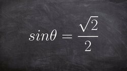 Given the Value of a Trigonometric Function Find the Angle Instructional Video
