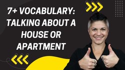 7+ Vocabulary for Talking about a House or Apartment Instructional Video