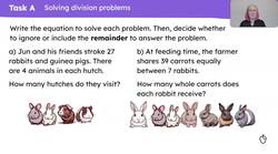 Use knowledge of division to solve problems Instructional Video