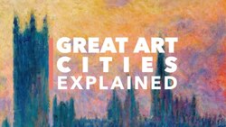 Great Art Cities Explained: London Instructional Video