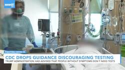 CDC Drops Advice Discouraging COVID-19 Tests If No Symptoms Are Seen News Clip