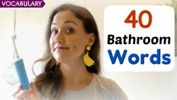 40+ Words for the Bathroom! | English Vocabulary Instructional Video