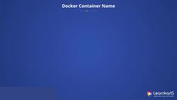 Docker Certified Associate Certification Training Course - Naming Containers Instructional Video