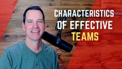 Characteristics of Effective Teams Instructional Video
