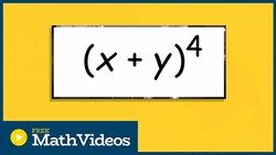 Expand Completely a binomial to the 4th power Instructional Video