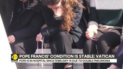 Pope Francis in 'stable' condition, no longer needs ventilation: Vatican News Clip