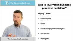 Who is Involved in Business Purchase Decisions Instructional Video