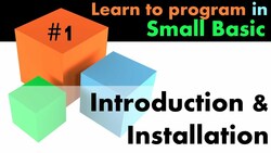 Introduction to Small Basic Programming Language Instructional Video