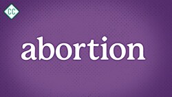 Understanding Abortion: Sex Ed #10 Instructional Video