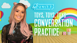 Toys, toys, toys: Part 1 - Conversation Practice Instructional Video