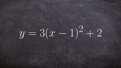 How to write an equation from vertex form to standard form Instructional Video