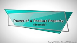 Power of a Product Property (Example) Instructional Video