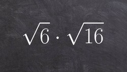 Multiplying Two Radical Expression Together by Simplifying First Instructional Video
