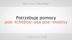 How to Say "I Need Help" in Polish Instructional Video