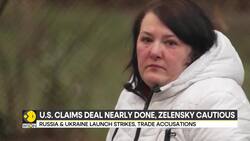 Russia-Ukraine war: Trump says 'very close' to Ukraine peace deal, but Zelensky remains cautious News Clip