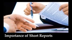 Importance of Short Reports Instructional Video
