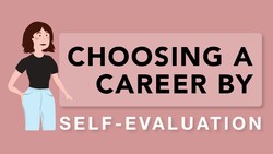Finding Your Career Path: Assessing Your Interests, Personality, Values, and Skills Instructional Video