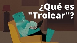 Qué es trolear y por qué hay personas que trolean Instructional Video