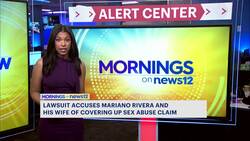 Former Bronx Bomber Mariano Rivera, wife accused in lawsuit of covering up sex abuse claim News Clip