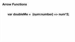 TypeScript for Beginners - Introduction - Arrow Functions Instructional Video