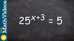 Using one to one property when exponents do not have the same base, 25^(x+3) = 5 Instructional Video