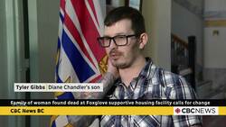 Family of woman found dead at Surrey, B.C., supportive housing facility calls for change News Clip