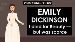Emily Dickinson - I Died for Beauty - But was scarce Instructional Video