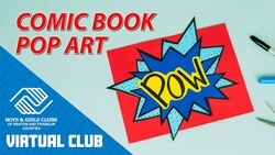 Pow! Bang! Zap! Pop Art Project Instructional Video