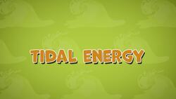 I WONDER - What Is Tidal Energy? Instructional Video