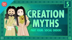 Social Orders and Creation Stories: Crash Course World Mythology Instructional Video