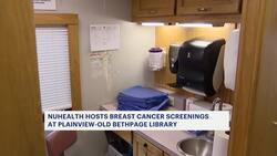 NuHealth holds breast cancer screenings at Plainview-Old Bethpage Library News Clip
