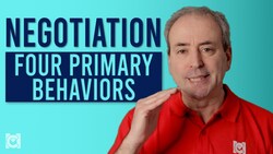 Four Primary Negotiating Behaviors - Key Concepts in Negotiation Instructional Video