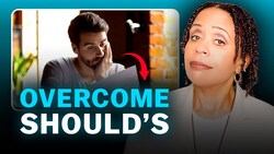 Escaping the "Should" Trap: Mental Health & Social Comparison Instructional Video