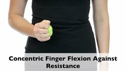 Concentric Finger Flexion Against Resistance Instructional Video