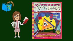 The Greedy Triangle: A Geometric Transformation Story Instructional Video
