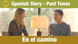 Spanish Story | Past Tense | On the road Instructional Video
