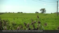 Boaters stuck in Quebec marina for 2 weeks News Clip