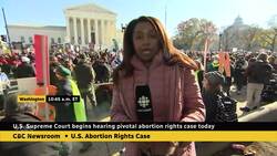 U.S. Supreme Court begins hearing pivotal abortion rights case News Clip