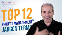 Top 12 Project Management Jargon Terms Project Managers Use Instructional Video