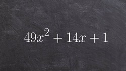 Easiest way to factor a perfect square trinomial Instructional Video