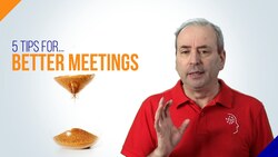 5 Tips for Better Meetings Instructional Video