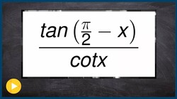 Using the cofunction identities to simplify a trig expression Instructional Video