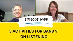 IELTS Energy Podcast 1068: Get on the List for a Listening 9 Instructional Video