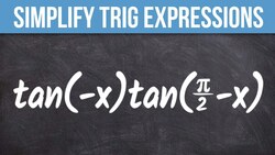 Simplify Basic Trigonometric Expressions | 8 Examples Instructional Video