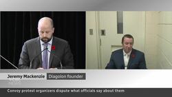 Organizers provide alternate account of convoy protests at inquiry News Clip