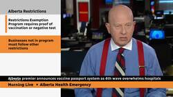 Alberta to launch proof-of-vaccination program, declares health emergency News Clip